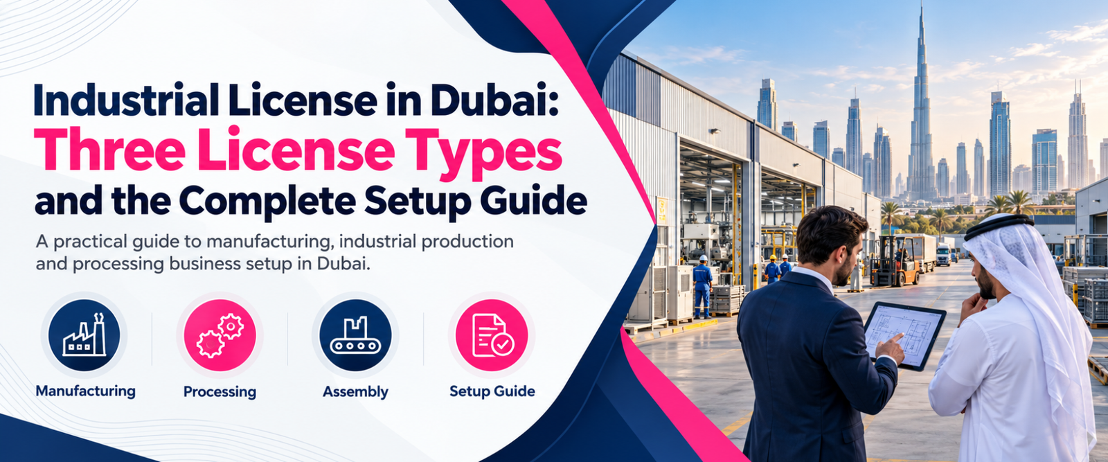 industrial license in dubai guide