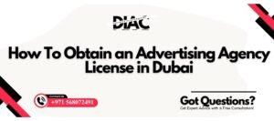 Advertising Agency License in Dubai
