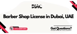 Barber Shop License in Dubai