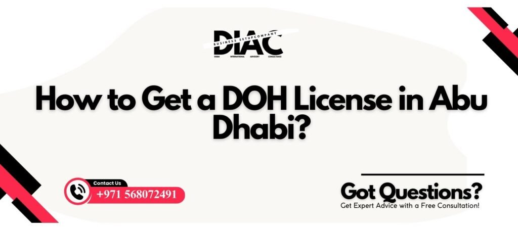 DOH License in Abu Dhabi