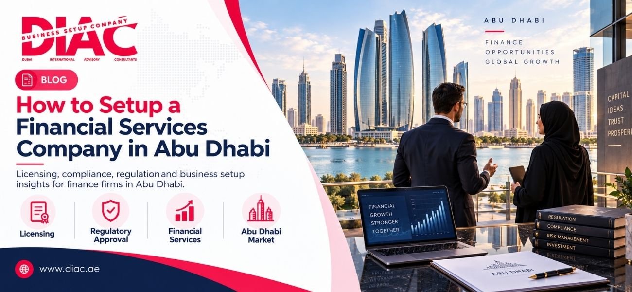 How to Setup a Financial Services Company in Abu Dhabi