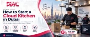 How to Start a Cloud Kitchen in Dubai guide