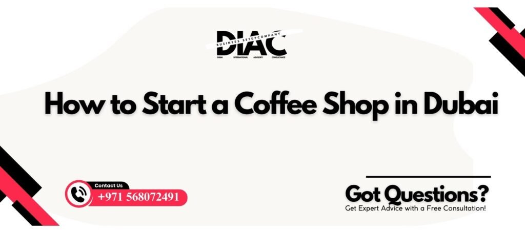 Coffee Shop License in Dubai