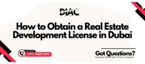 Real Estate Developer License in Dubai