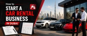 Start Car Rental Business in Dubai
