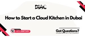 Start a Cloud Kitchen in Dubai