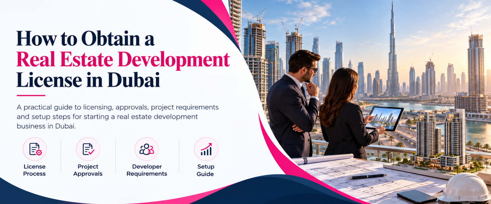 how to obtain a real estate Development license in dubai guide