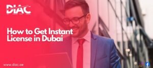 Instant License in Dubai