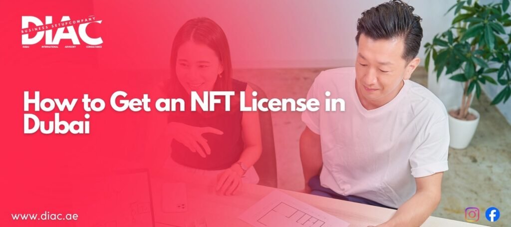 NFT License in Dubai
