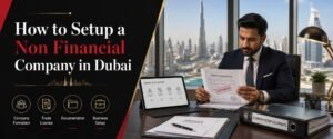 Setup Non Financial Company in dubai