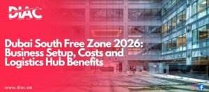 Dubai South Free Zone 2026
