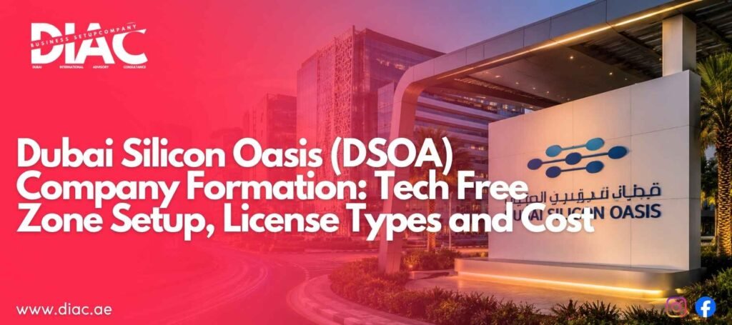 Dubai Silicon Oasis company formation