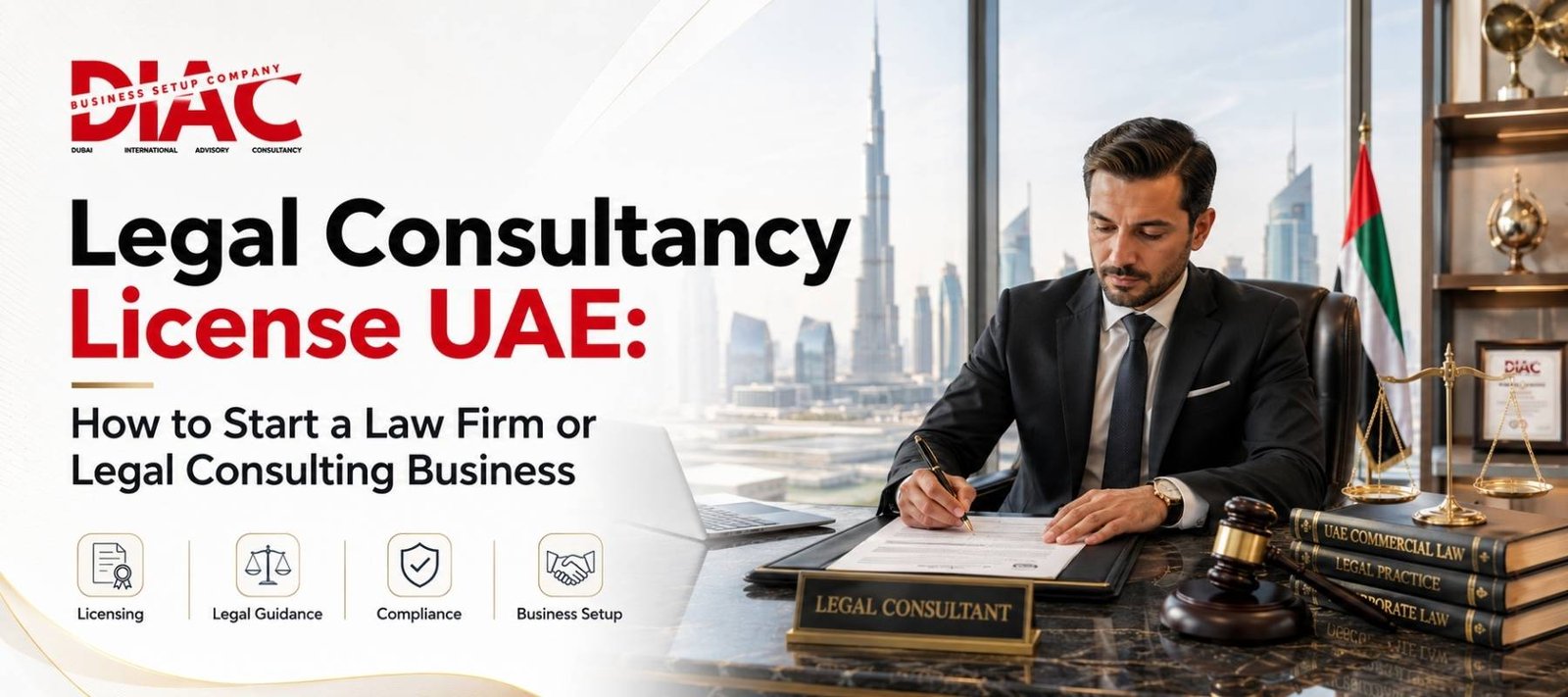 Legal Consultancy License UAE Guide