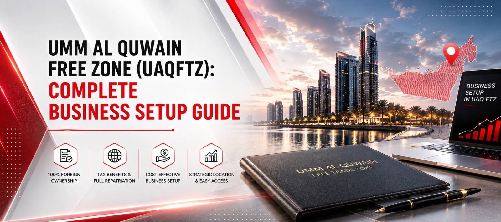 Umm Al Quwain Free Zone Company Formation Guide