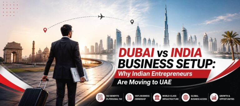 Dubai vs India Business setup