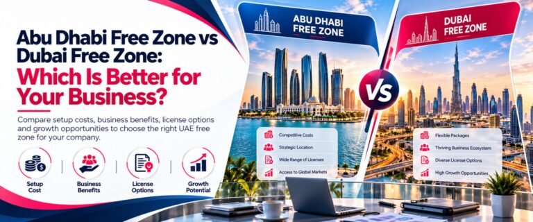 Abu dhabi free zone bs Dubai Free zone guide