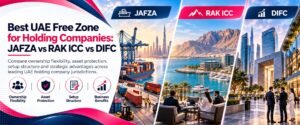 Best UAE Free zone for holding companies guide