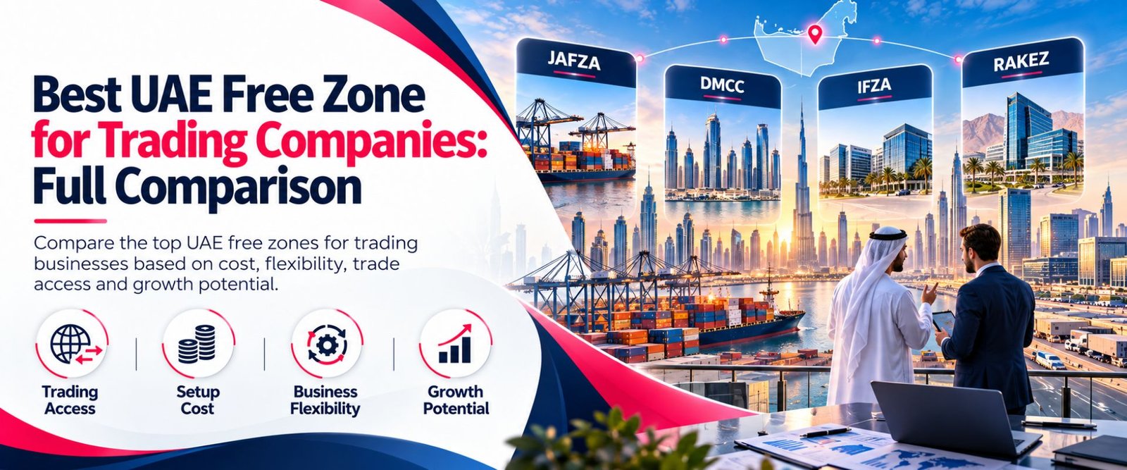 Best UAE Free zone for trading companies comparison